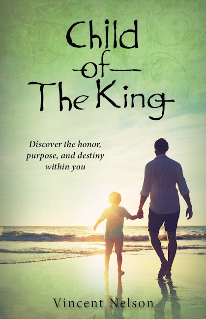 Book cover image for Child of the King ISBN: 9781942587965